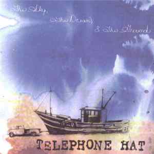 Telephone Hat - The Sky, The Dream & The Ground FLAC