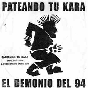 Pateando Tu Kara - El Demonio Del 94 FLAC