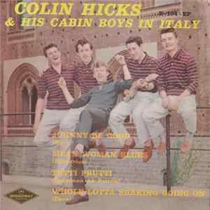 Colin Hicks & His Cabin Boys - Colin Hicks & His Cabin Boys In Italy FLAC