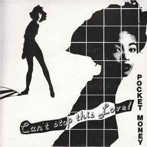 Pocket Money - Can't Stop This Love FLAC
