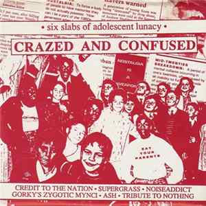 Various - Crazed And Confused FLAC