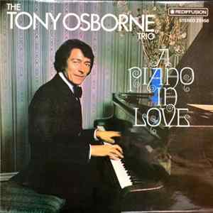 The Tony Osborne Trio - A Piano In Love FLAC
