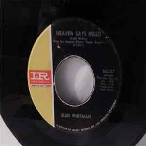 Slim Whitman - Heaven Says Hello / Livin' On Lovin' (And Lovin' Livin' With You) FLAC