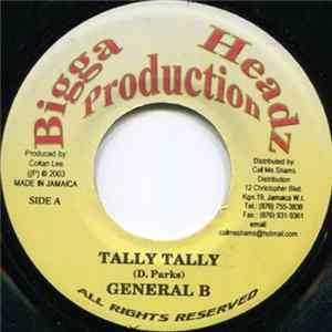 General B / Parrot - Tally Tally / Hot Gal FLAC