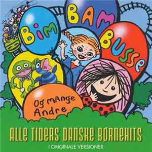 Various - Bim Bam Busse - Alle Tiders Danske Børnehits FLAC