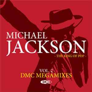 Michael Jackson - DMC Megamixes VOL. 2 FLAC