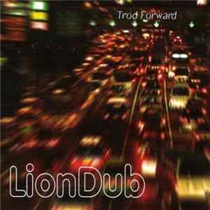 LionDub - Trod Forward FLAC