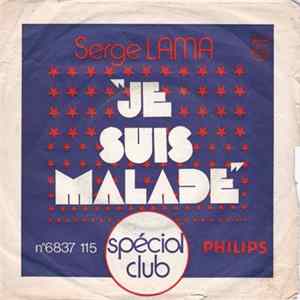Serge Lama - Je Suis Malade FLAC