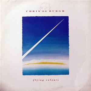 Chris de Burgh - Flying Colours FLAC