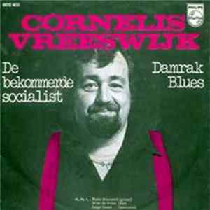 Cornelis Vreeswijk - De Bekommerde Socialist / Damrak Blues FLAC