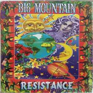 Big Mountain - Resistance FLAC