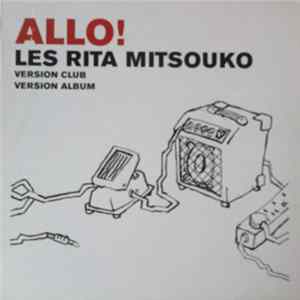 Les Rita Mitsouko - Allo! FLAC