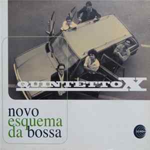Quintetto X - Novo Esquema Da Bossa FLAC