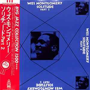 Wes Montgomery - Solitude Part 2 FLAC