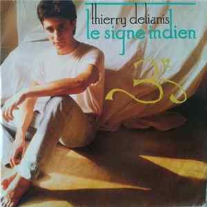 Thierry Delianis - Le Signe Indien FLAC