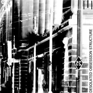 Desolated Obsession Structure - |I| FLAC