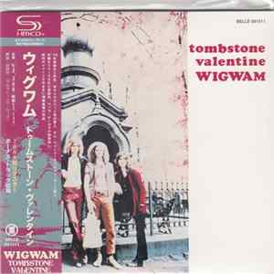 Wigwam - Tombstone Valentine FLAC
