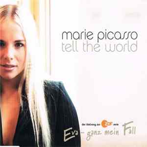 Marie Picasso - Tell The World FLAC