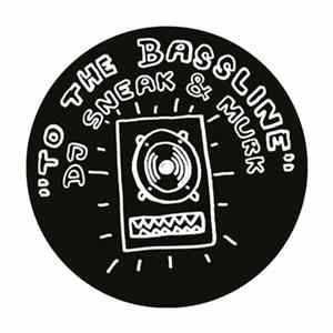 DJ Sneak & Murk - To The Bassline FLAC
