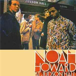Noah Howard - At Judson Hall FLAC