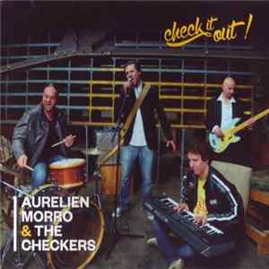 Aurelien Morro & The Checkers - Check It Out! FLAC
