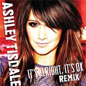 Ashley Tisdale - It's Alright, It's OK (Jason Nevins Extended) FLAC