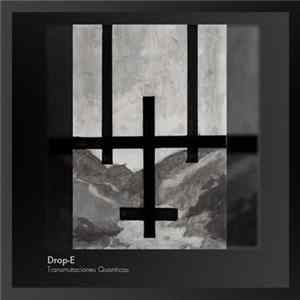 Drop-E - Transmutaciones Quanticas FLAC