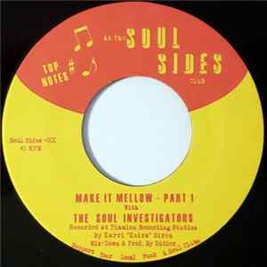The Soul Investigators - Make It Mellow FLAC