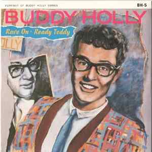 Buddy Holly - Rave On / Ready Teddy FLAC