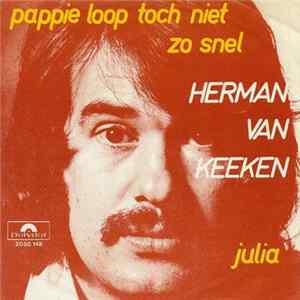 Herman van Keeken - Pappie Loop Toch Niet Zo Snel FLAC