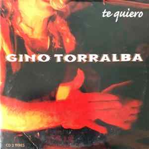 Gino Torralba - Te Queiro FLAC