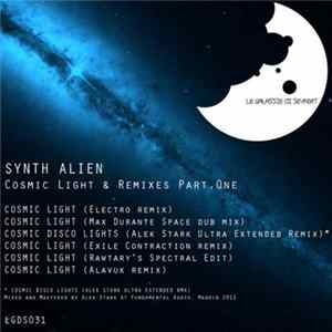 Synth Alien - Cosmic Light & Remixes Part. One FLAC