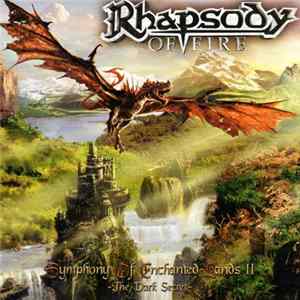 Rhapsody Of Fire - Symphony Of Enchanted Lands II - The Dark Secret FLAC