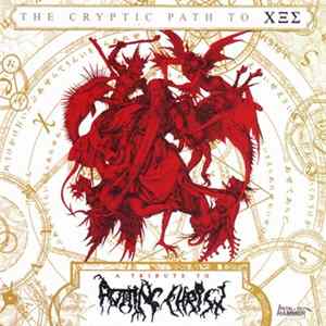 Various - The Cryptic Path To ΧΞΣ (A Tribute To Rotting Christ) FLAC