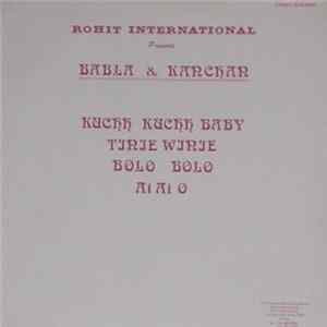 Babla & Kanchan - Kuchh Kuchh Baby / Tinie Winie / Bolo Bolo / Ai Ai O FLAC