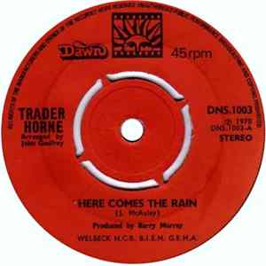 Trader Horne - Here Comes The Rain FLAC