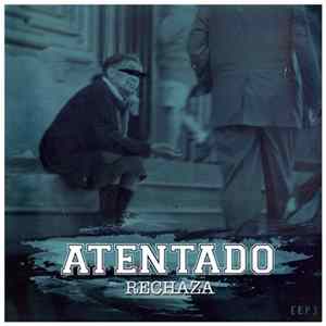 Atentado - Rechaza FLAC