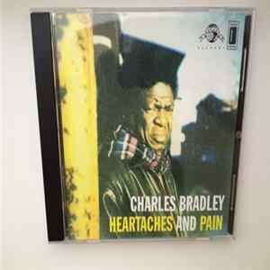 Charles Bradley - Heartaches And Pain distiller promo FLAC
