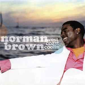 Norman Brown - West Coast Coolin' FLAC