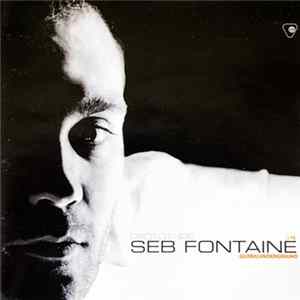Seb Fontaine - Global Underground Prototype > 4 FLAC