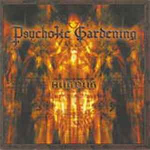 Psychotic Gardening - Hürdür FLAC