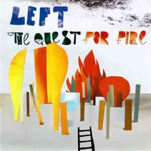 Left - The Quest For Fire FLAC