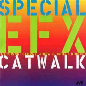 Special EFX - Catwalk FLAC