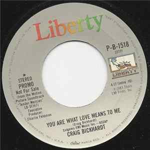 Craig Bickhardt - You Are What Love Means To Me FLAC