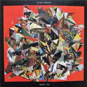 Elias Krantz - Night Ice FLAC
