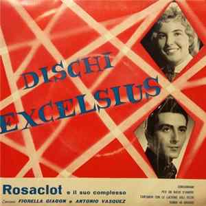Rosa Clot e il suo Complesso Cantano Fiorella Giacon E Antonio Vasquez - Condannami / Per Un Bacio D'Amore FLAC
