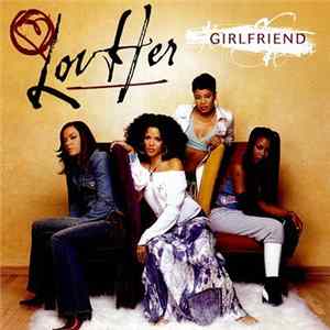 LovHer - Girlfriend FLAC