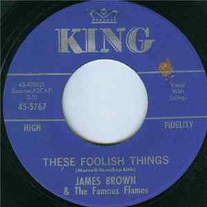 James Brown & The Famous Flames - These Foolish Things FLAC