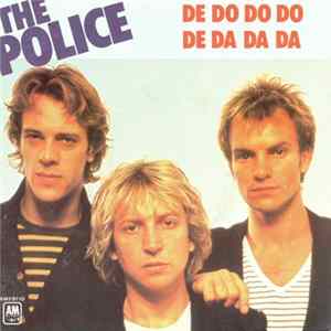 The Police - De Do Do Do, De Da Da Da FLAC