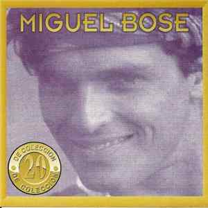 Miguel Bose - 20 De Coleccion FLAC
